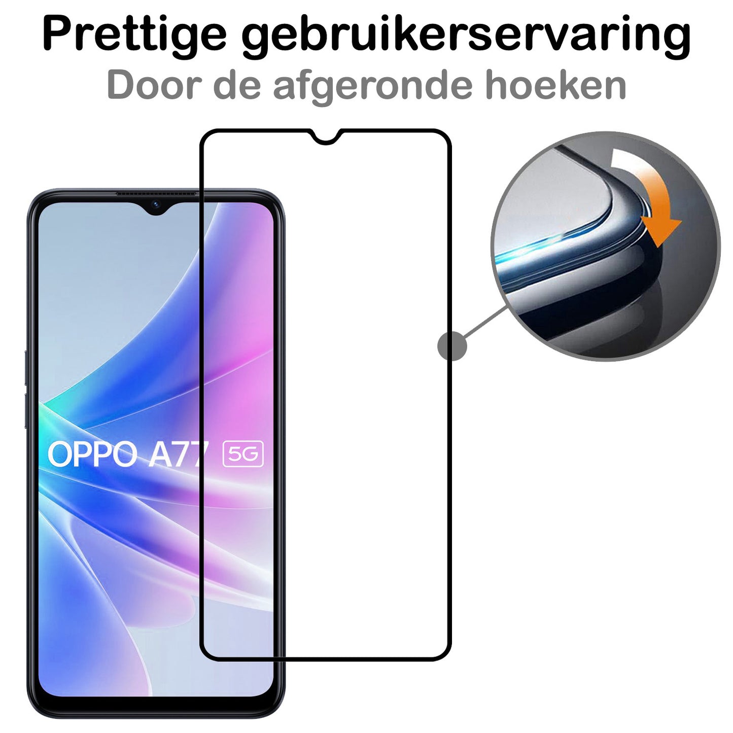 OPPO A77 Screenprotector Full Cover Tempered Glass